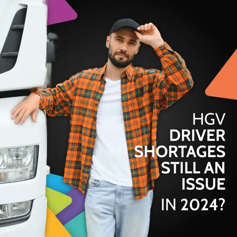 Bearded man in orange checked shirt and cap leaning against a white HGV cab, captioned HGV driver shortages still an issue in 2024