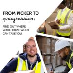 Three triangular photos of warehouse workers in hi-vis using a tablet, smiling and reviewing inventory, captioned from picker to progression, find out where warehouse work can take you
